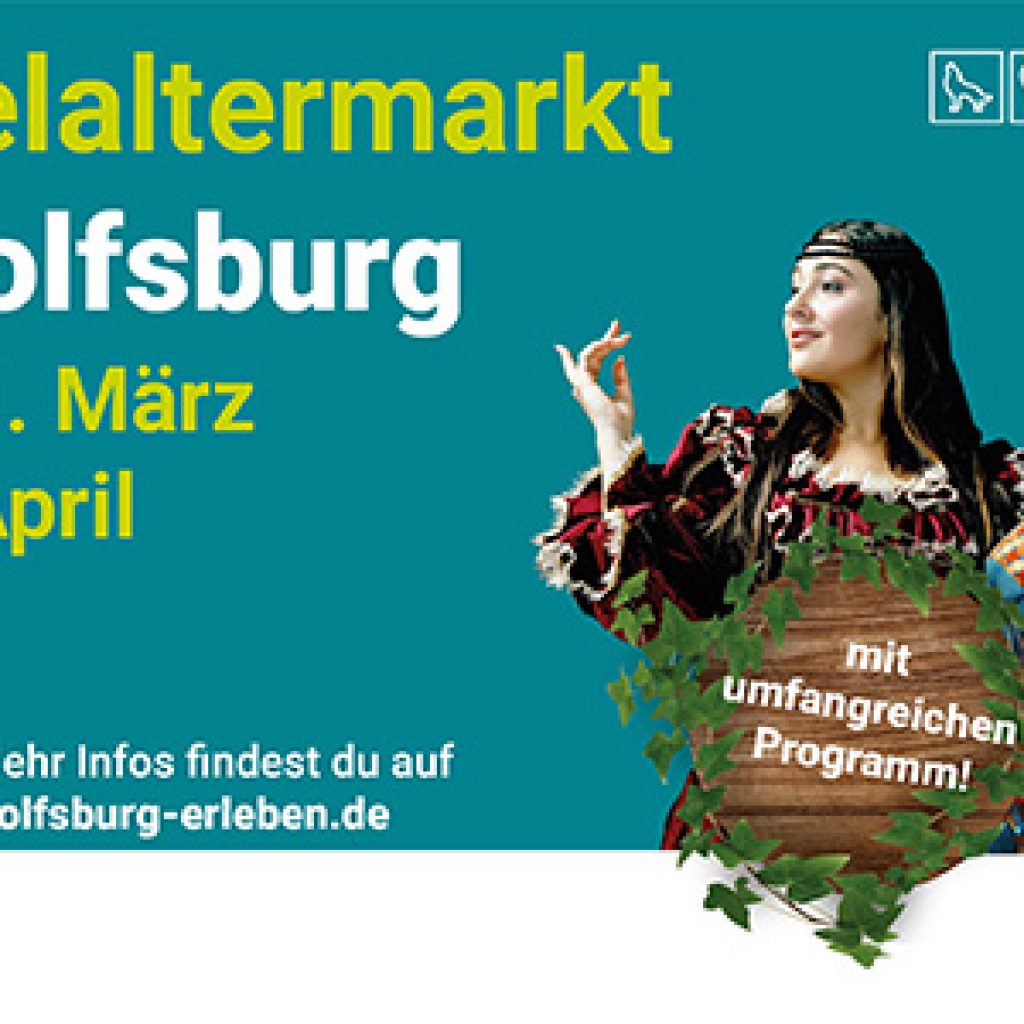 Plakatmotiv zum Mittelaltermarkt in der Wolfsburger Innenstadt
